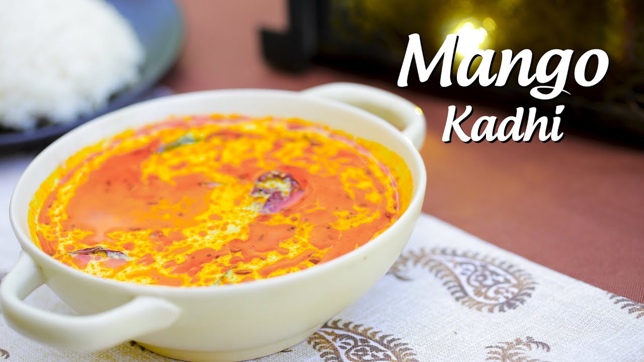 Mango Recipes | Try Neha Mathurs Mango Kadhi Recipe