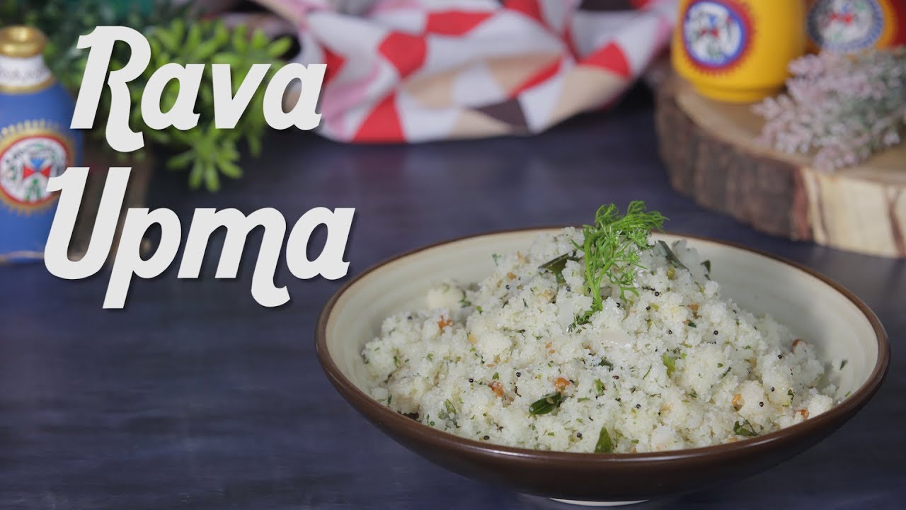 Simple Rava Upma Recipe by Preetha Srinivasan