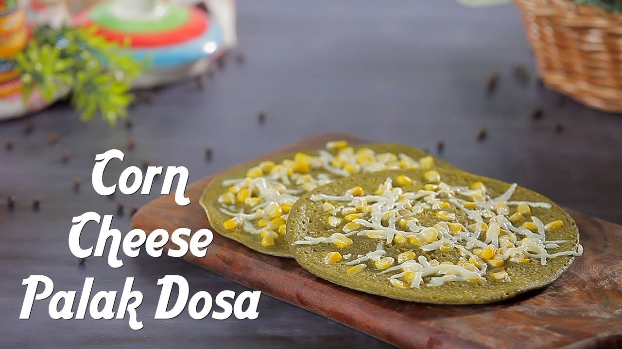 Tamil Recipe | Make This Delicious Corn Cheese Palak Dosa